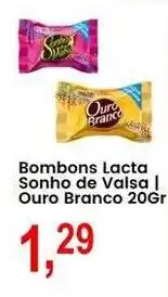 Federzoni Supermercados Bombs lacta sonho de valsa | ouro branco oferta