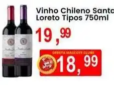 Federzoni Supermercados Vinho Chileno Santa Loreto Tipos oferta