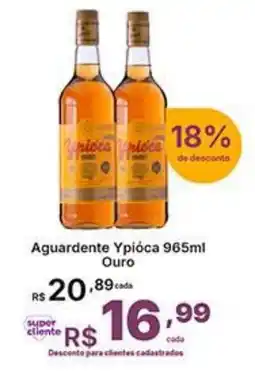 Super Lagoa Aguardente Ypióca Ouro oferta