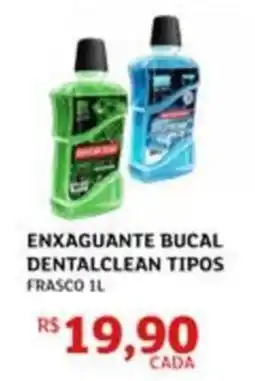 Assaí Atacadista enxaguante bucal dentalclean tipos oferta
