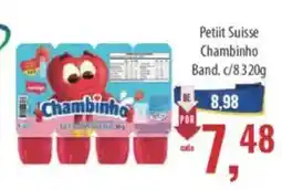 Supermercados BH Petit Suisse Chambinho oferta
