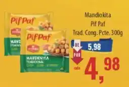 Supermercados BH Mandiokita pif paf oferta