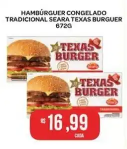 Atacadão Dia a Dia Hambúrguer congelado tradicional seara texas burguer oferta