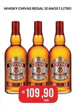 Atacadão Dia a Dia Whisky chivas regal 12 anos oferta