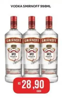 Atacadão Dia a Dia Vodka smirnoff oferta