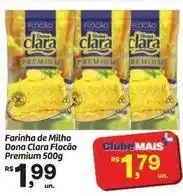 Fort Atacadista Premium - farinha de milho dona clara flocao oferta