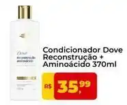 Tonin Superatacado Dove - condicionador reconstrução + aminoácido oferta