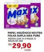 Assaí Atacadista 21 - papel higiênico neutro folha dupla pure oferta
