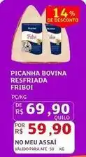 Assaí Atacadista Friboi - picanha bovina resfriada oferta