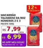 Assaí Atacadista Da roz - macarrão talharini 2 e 3 oferta