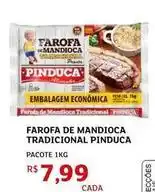 Assaí Atacadista Pinduca - farofa de mandioca tradicional oferta