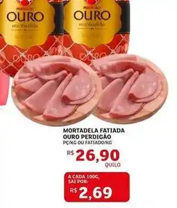 Assaí Atacadista Ouro - mortadela fatiada perdigão oferta
