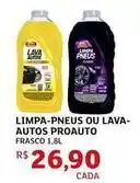 Assaí Atacadista Proauto - limpa-pneus ou lava- autos oferta