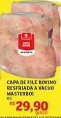 Assaí Atacadista Masterboi - capa de file bovino resfriada a vacuo oferta