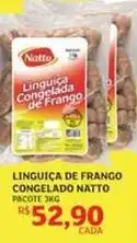 Assaí Atacadista Natto - linguiça de frango congelado oferta