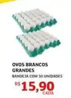 Assaí Atacadista Ovos brancos grandes oferta