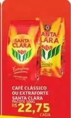 Assaí Atacadista Santa clara - cafe classico ou extraforte oferta