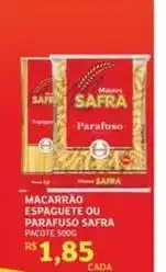 Assaí Atacadista Safra - macarrão espaguete ou parafuso oferta