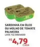 Assaí Atacadista Palmeira - sardinha em óleo ou molho de tomate oferta
