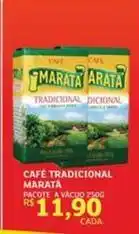 Assaí Atacadista Maratá - cafe tradicional oferta
