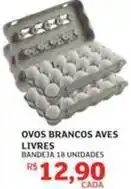 Assaí Atacadista Ovos brancos aves livres oferta