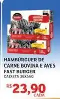 Assaí Atacadista Bovina - hambúrguer de carne bovina e aves fast burger oferta