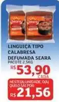 Assaí Atacadista Seara - linguiça tipo calabresa defumada oferta