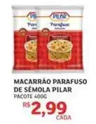 Assaí Atacadista Pilar - macarrão parafuso de semola oferta