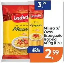 Imec Supermercados Massa s/ ovos espaguete isabela oferta