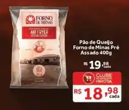 Hirota Food Supermercado Pão de Queijo Forno de Minas Pré Assado oferta