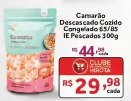 Hirota Food Supermercado Camarão descascado cozido oferta