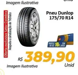 Hiper Moreira Pneu Dunlop oferta
