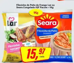 Rede Supermarket Filezinho de Peito de Frango Lar ou Seara Congelado IQF Pacote oferta
