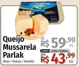Supermercado Dalben Queijo Mussarela Parlak oferta