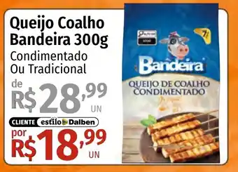 Supermercado Dalben Queijo Coalho Bandeira oferta