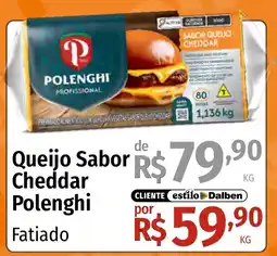 Supermercado Dalben Queijo sabor cheddar polenghi fatiado oferta