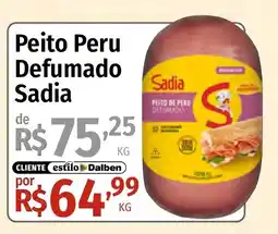 Supermercado Dalben Peito Peru Defumado Sadia oferta