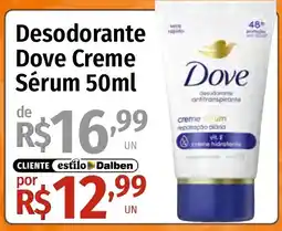 Supermercado Dalben Desodorante Dove Creme Sérum oferta