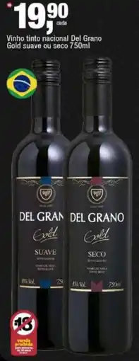 Frangolândia Vinho tinto nacional Del Grano Gold suave ou seco oferta