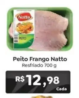 Novo Atacarejo Peito Frango Natto oferta