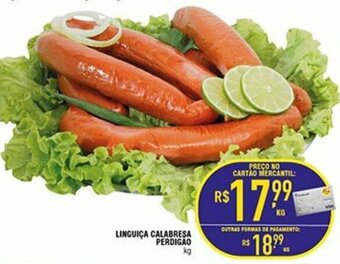 Mercantil Rodrigues Linguica calabresa Perdigao 1kg oferta