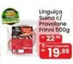 Coocerqui Linguica Suina c/ Provolone Frinni oferta