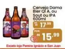 Coocerqui Cerveja Dama Bier Qi A. ou Sout ou IPA oferta