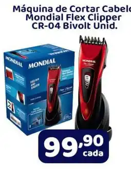 X Supermercados Máquina de Cortar Cabelo Mondial Flex Clipper CR-04 Bivolt Unid. oferta