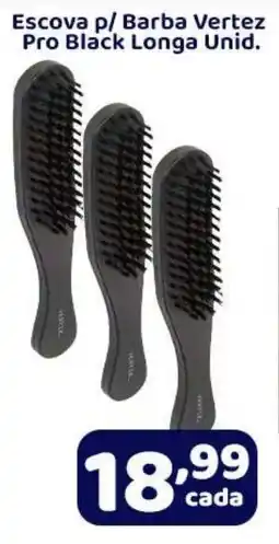 X Supermercados Escova p/ Barba Vertez Pro Black Longa Unid. oferta