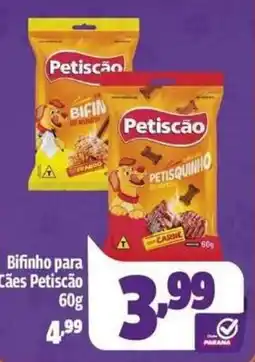 Supermercado Paraná Bifinho para Cães Petiscão oferta