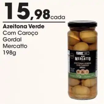 Zaffari Azeitona verde com caroço gordal mercatto oferta