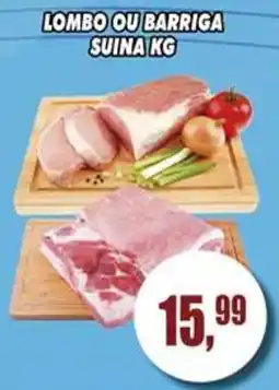 Supermercado leal Lombo ou barriga suina kg oferta