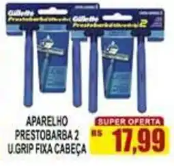 Supermercado leal aparelho prestobarba 2 u.grip fixa cabeça oferta