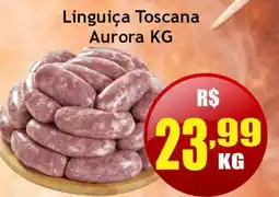 Supermercado Kibe Linguiça Toscana Aurora KG oferta